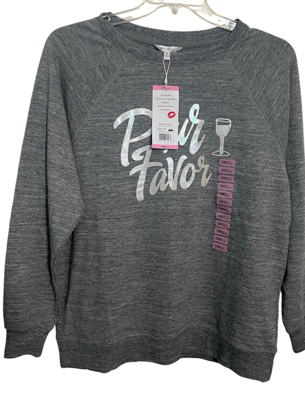 Wildfox Gray 'Pour Favor' Crewneck Sweatshirt w/ Holographic Script NWT- Small